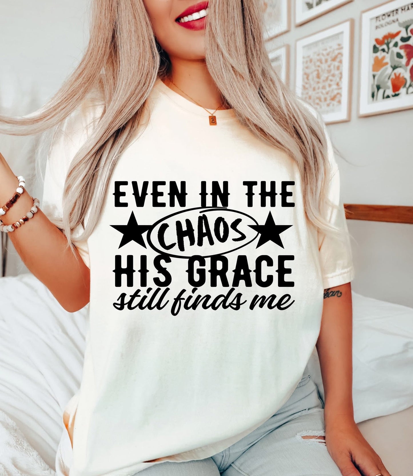 Even in the Chaos- Comfort Colors