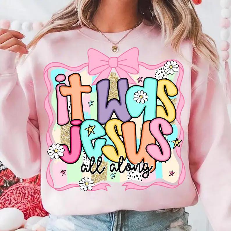 It Was Jesus All Along- Bella + Canvas
