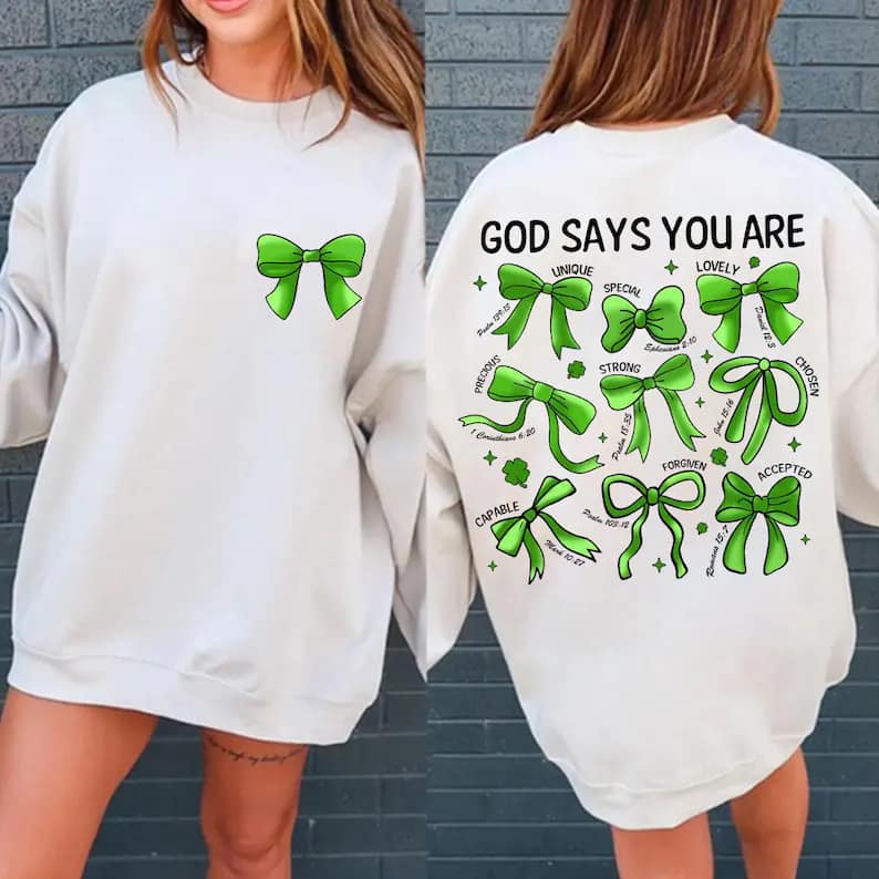 God Says you are - St. Patricks
