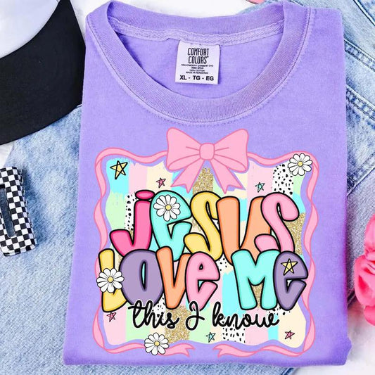Jesus Love Me This I Know- Comfort Colors
