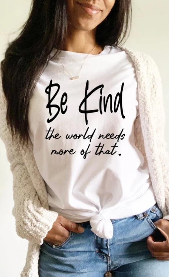Be Kind